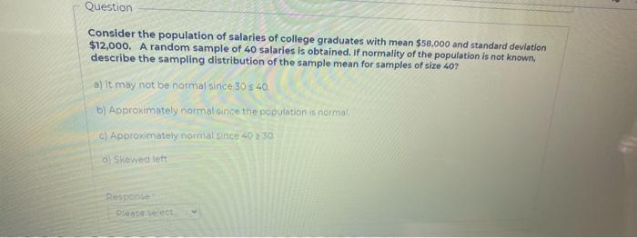 Solved Question Consider the population of salaries of | Chegg.com