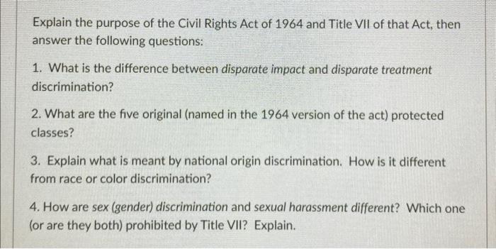 Explain the purpose of the Civil Rights Act of 1964 | Chegg.com