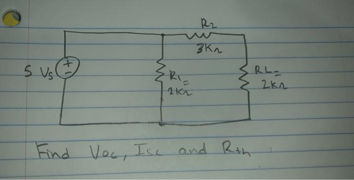Solved 3 kn + + 5 Us! C ER SRL- 2kn Lakk Find Voc, Isc and | Chegg.com