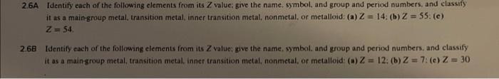 Solved 2.6A Identify each of the following elements from its | Chegg.com