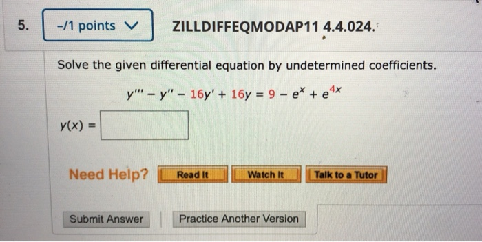 Solved -/1 Points V ZILLDIFFEQMODAP11 4.4.024. Solve The | Chegg.com