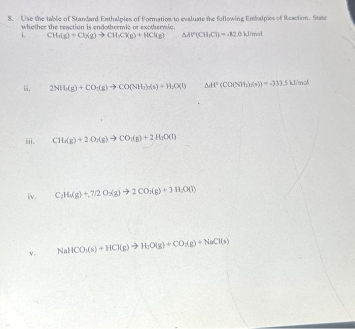 Solved Use the table of Standard Enthalpies of Formation to | Chegg.com