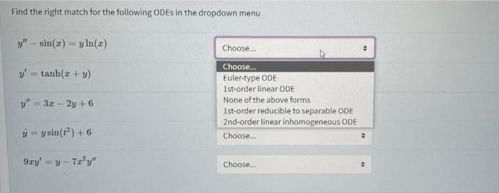 Solved Find the right match for the following ODEs in the | Chegg.com