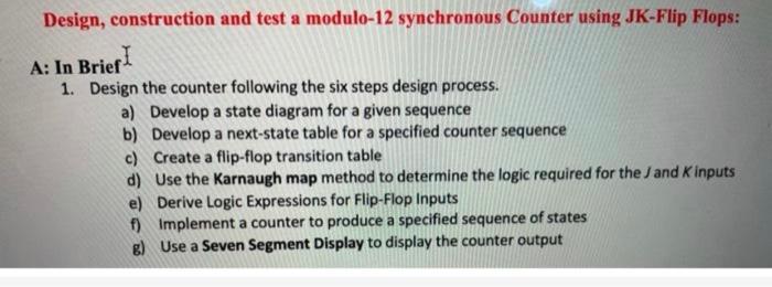 Solved Design, construction and test a modulo-12 synchronous | Chegg.com