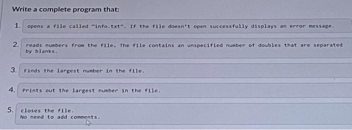 Solved Write a complete program that: 1. opens a file called | Chegg.com