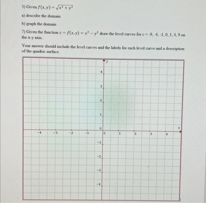 Solved 3 Given F X Y Sqrt X 2 Y 2 A Describe Chegg Com