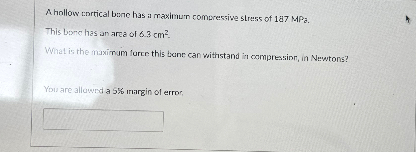 Solved A Hollow Cortical Bone Has A Maximum Compressive | Chegg.com