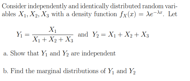 Solved Consider independently and identically distributed | Chegg.com
