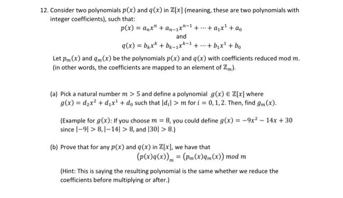 Solved 12 Consider Two Polynomials P X And G X In Z X Chegg Com