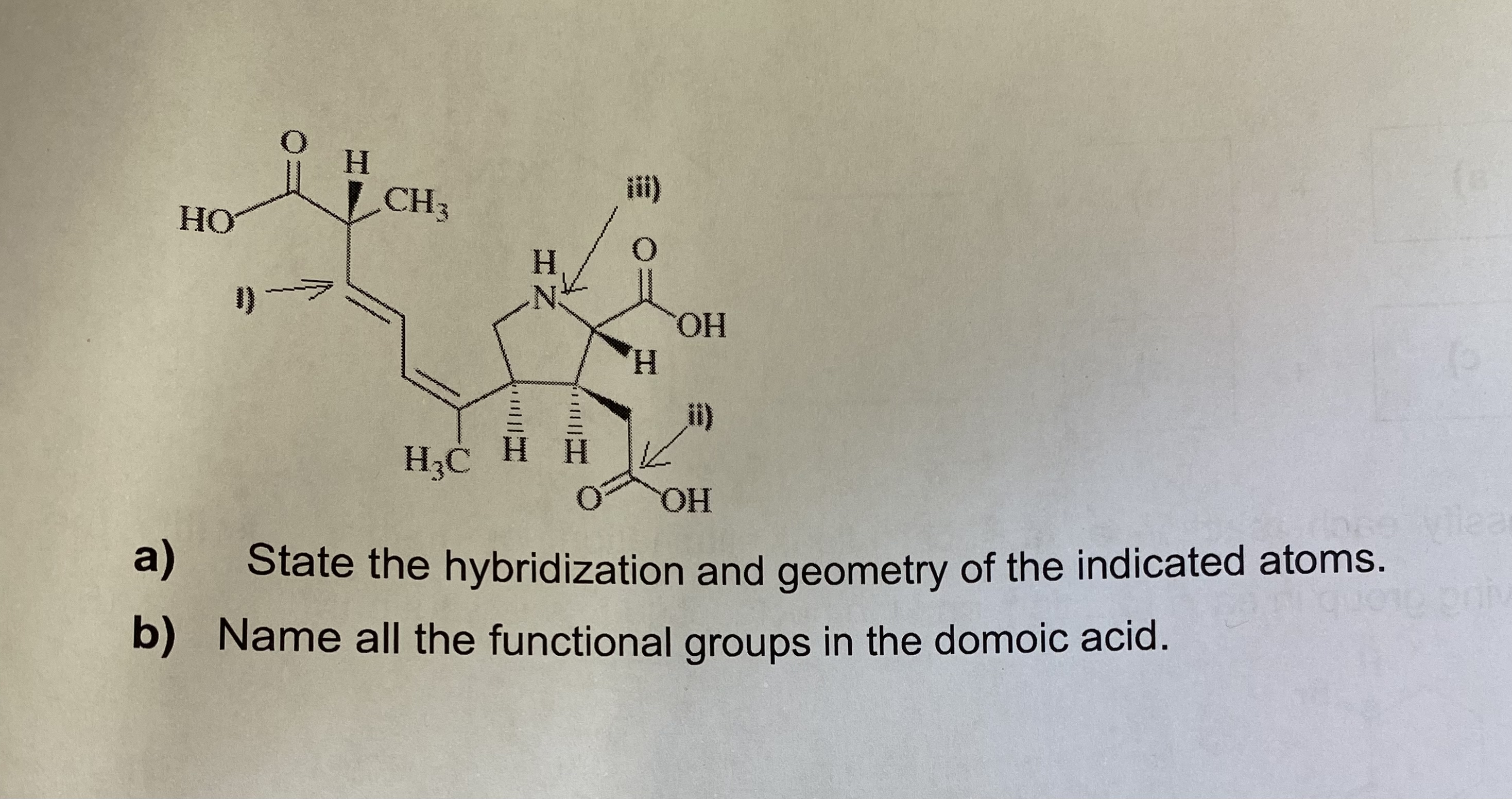 a) ﻿State the hybridization and geometry of the