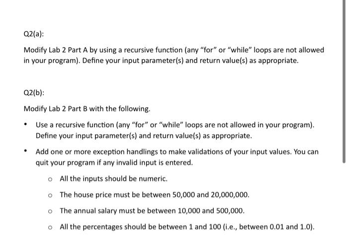 Solved Q2(a): Modify Lab 2 Part A by using a recursive | Chegg.com