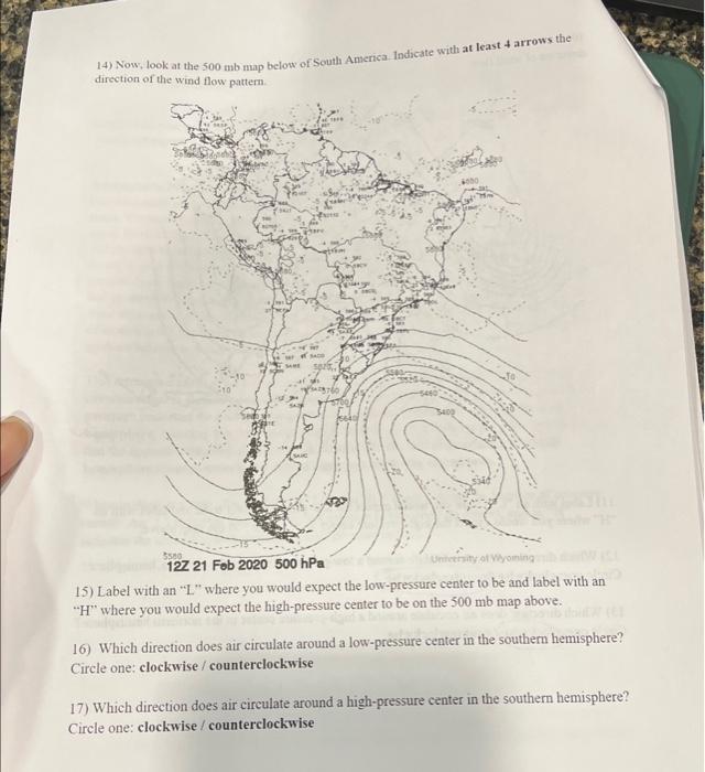 Solved 14) Now, look at the 500mb map below of South | Chegg.com