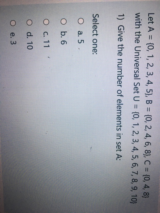 Solved Let A = {0, 1, 2, 3, 4, 5}, B = {0, 2, 4, 6, 8}, C = | Chegg.com