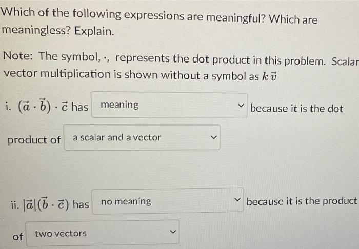 Solved Which Of The Following Expressions Are Meaningful? | Chegg.com