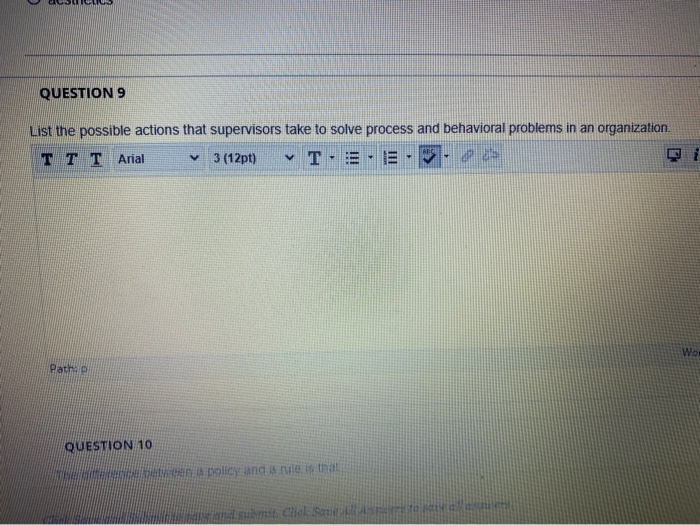 Solved QUESTION 9 List The Possible Actions That Supervisors | Chegg.com