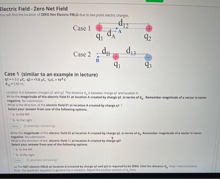 Solved Electric Field Zero Net Field You will find the