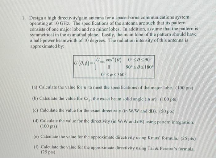 Solved Design a high directivity/gain antenna for a | Chegg.com