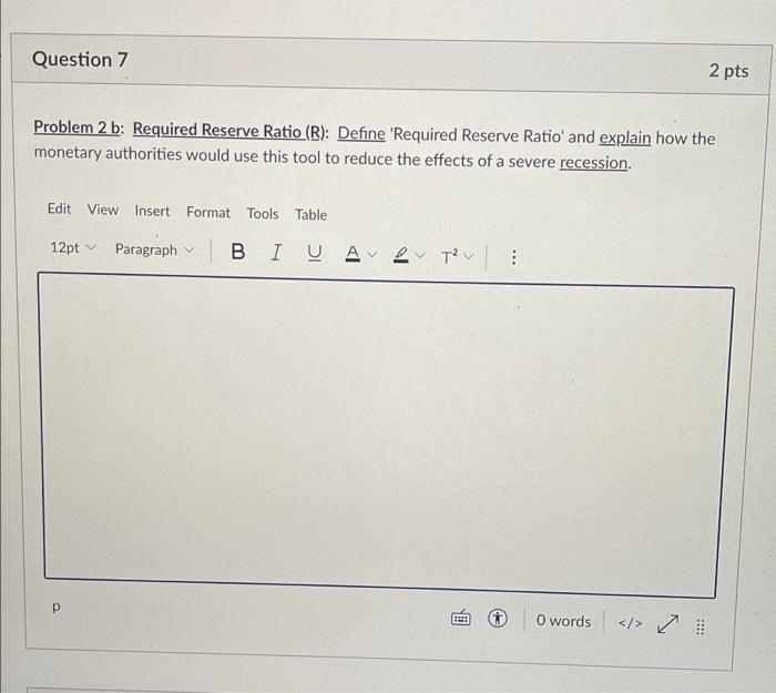 Solved Question 7 2 Pts Problem 2 B: Required Reserve Ratio | Chegg.com