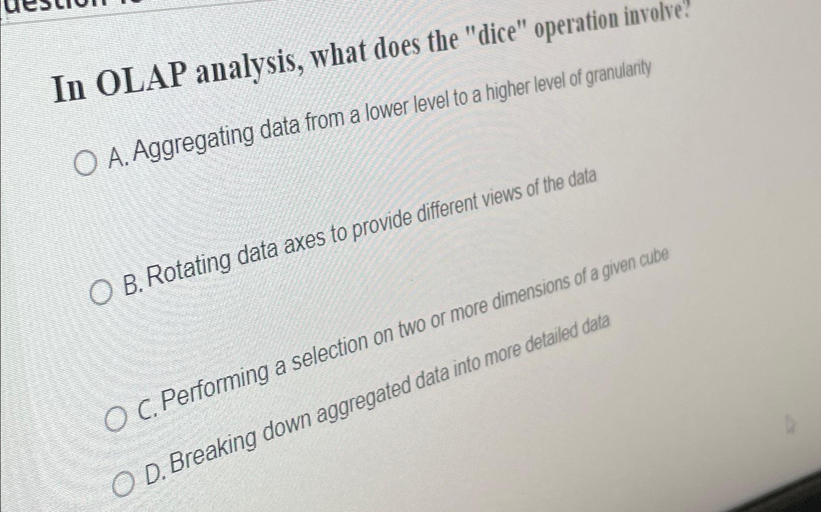 Solved In OLAP analysis, what does the 