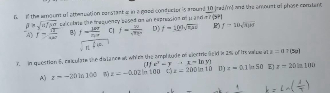 Solved If the amount of attenuation constant α ﻿in a good | Chegg.com