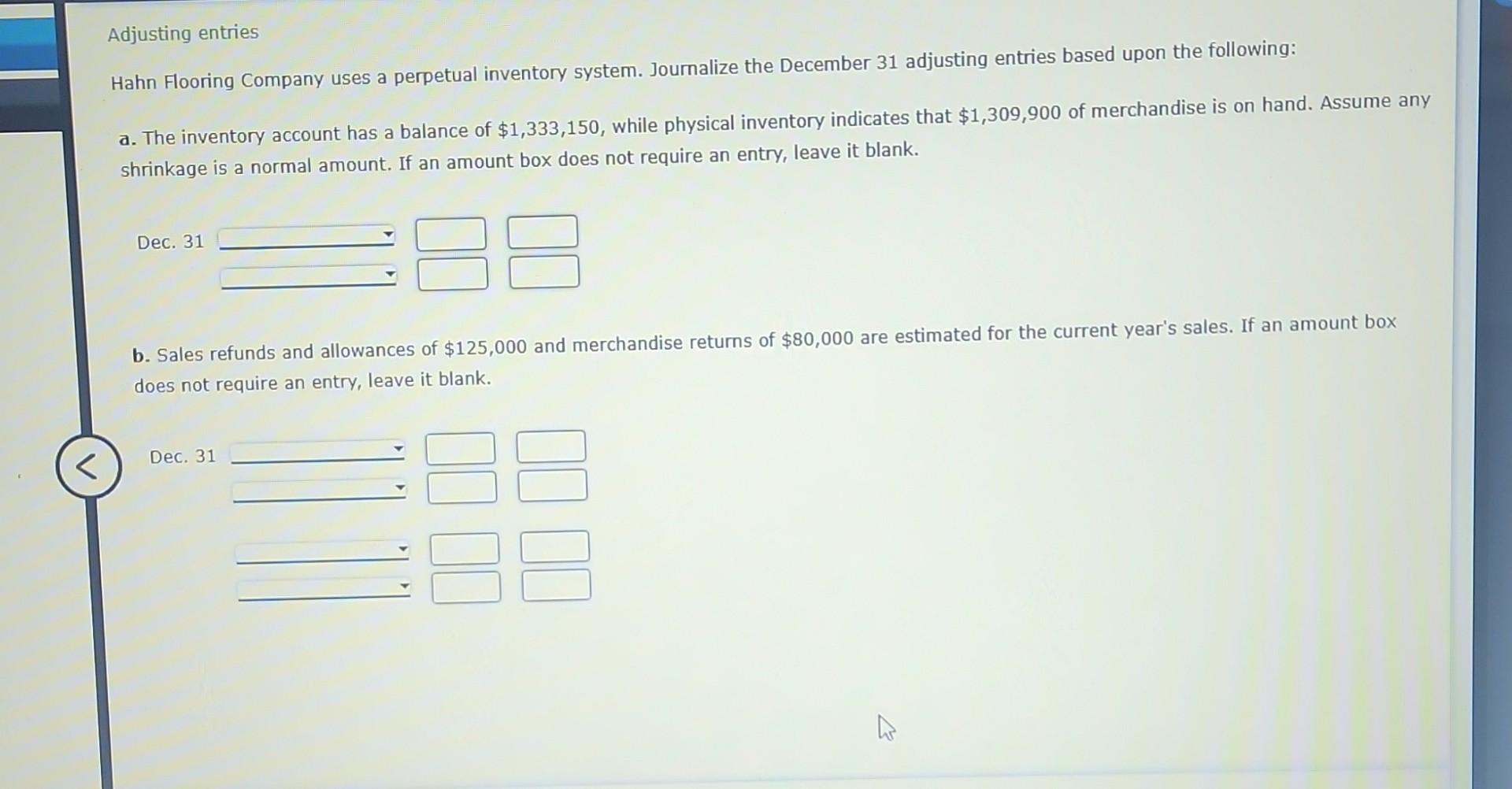 Solved Adjusting entries Hahn Flooring Company uses a