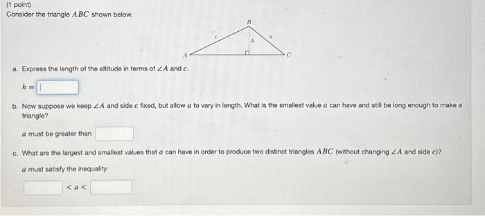 Solved (1 point) Consider the triangle ABC shown below. a. | Chegg.com