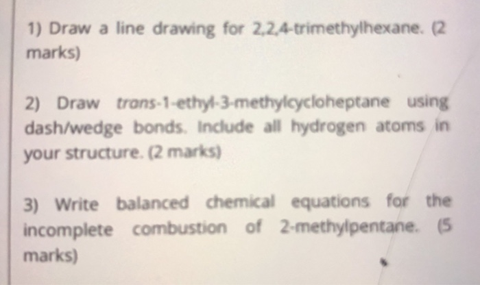 draw 2 2 4 trimethylhexane