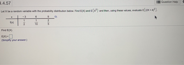 Solved Question Help 4.4.57 Let X be a random variable with | Chegg.com