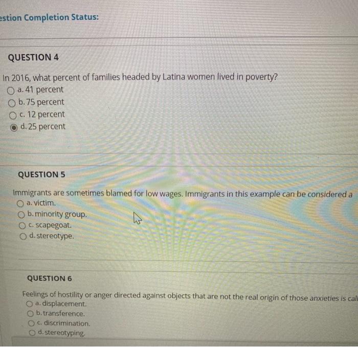 estion Completion Status: QUESTION 4 In 2016, what percent of families headed by Latina women lived in poverty? a. 41 percent