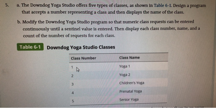 Solved 5. a. The Downdog Yoga Studio offers five types of | Chegg.com