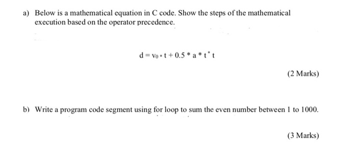 Solved a) Below is a mathematical equation in C code. Show | Chegg.com