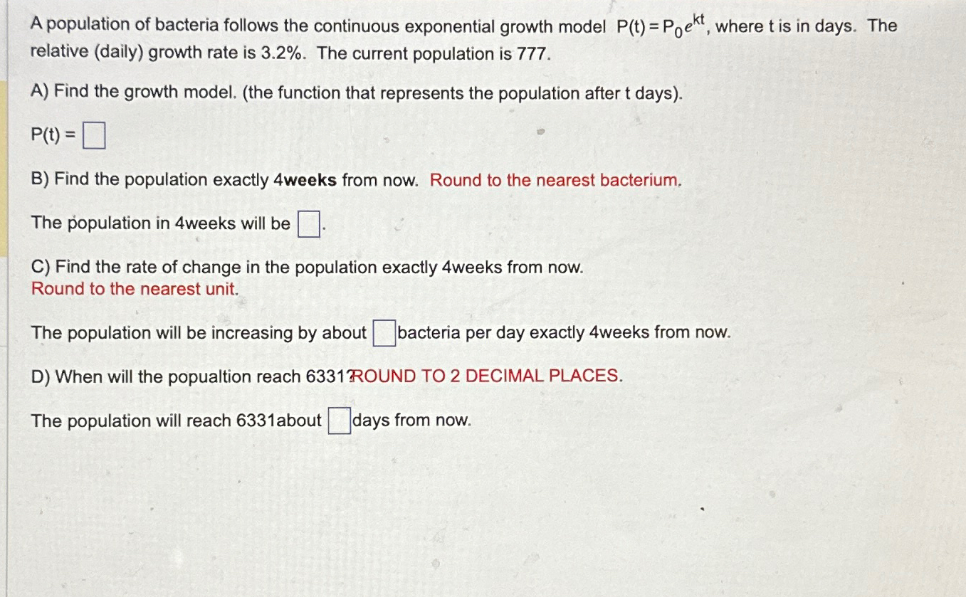 Solved A population of bacteria follows the continuous | Chegg.com