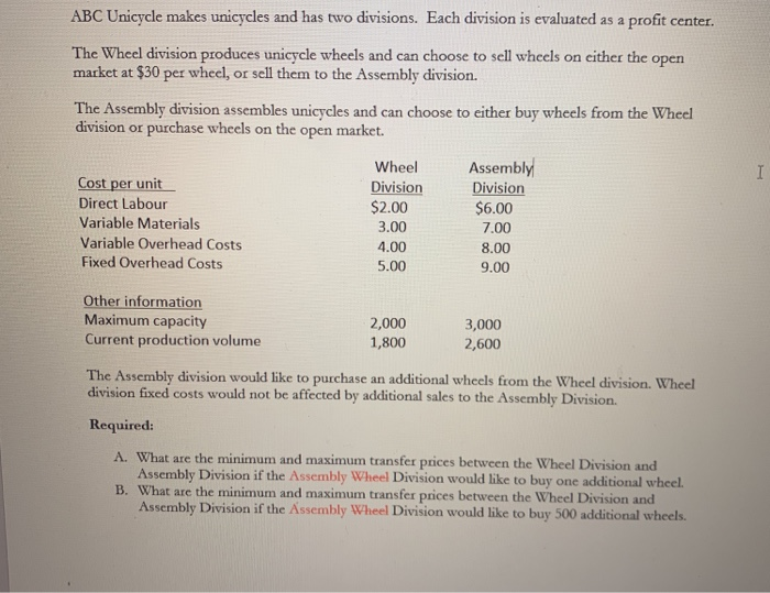 Solved ABC Unicycle makes unicycles and has two divisions.
