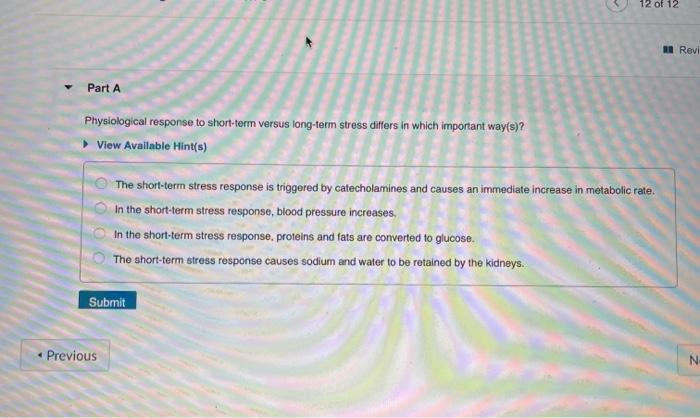 Solved 12 of 12 1 Revi Part A Physiological response to | Chegg.com
