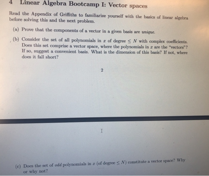 Solved 4 Linear Algebra Bootcamp I: Vector spaces Read the | Chegg.com