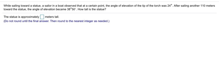 Solved While sailing toward a statue, a sailor in a boat | Chegg.com