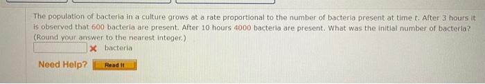 Solved The population of bacteria in a culture grows at a | Chegg.com