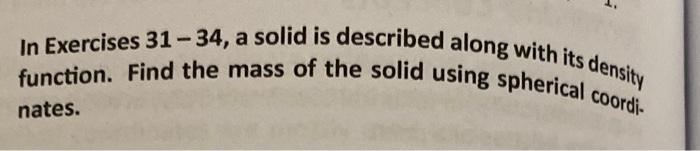Solved In Exercises 31-34, a solid is described along with | Chegg.com