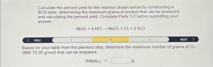 Solved Calculate The Percent Yield For The Reaction Shown | Chegg.com