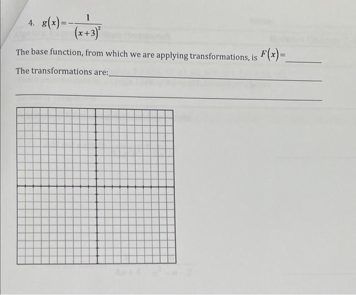 Solved 4. (x+3) The base function, from which we are | Chegg.com