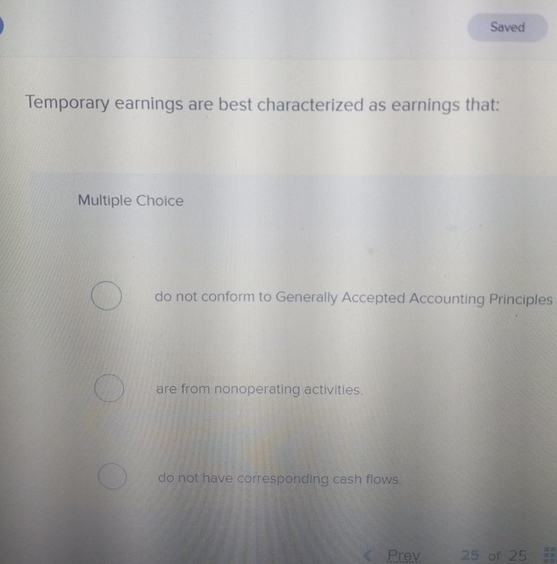 Temporary Earnings Are Best Characterized As Earnings That