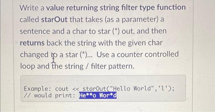 Solved Write a value returning string filter type function a | Chegg.com