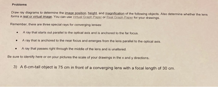 Solved Problems Draw ray diagrams to determine the image | Chegg.com