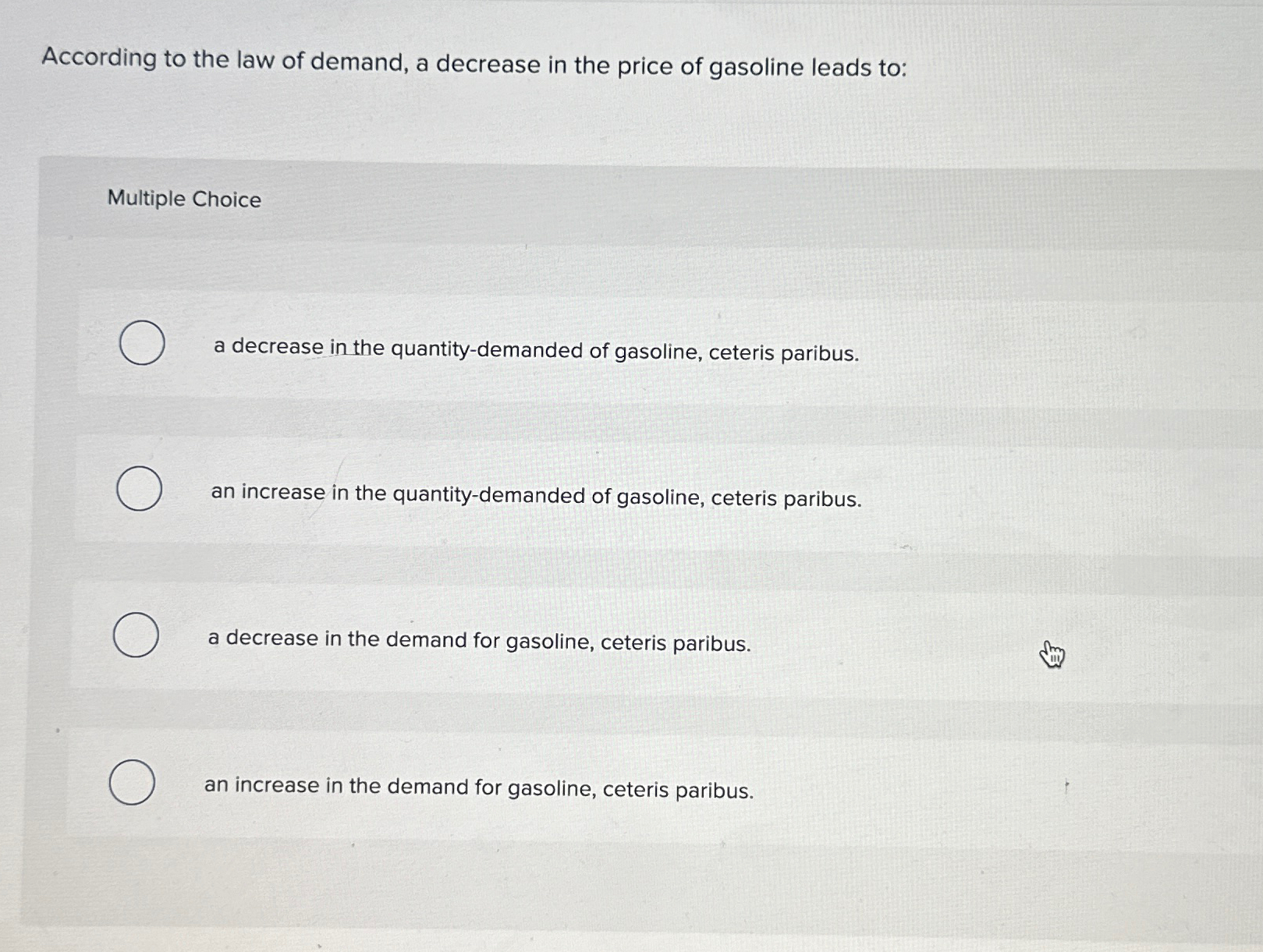 Solved According to the law of demand, a decrease in the | Chegg.com