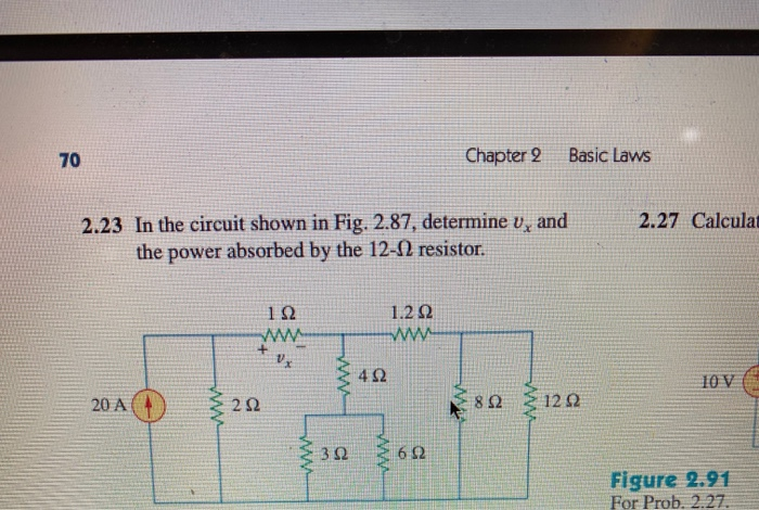 Solved 70 Chapter 2 Basic Laws 2.27 Calculat 2.23 In the | Chegg.com