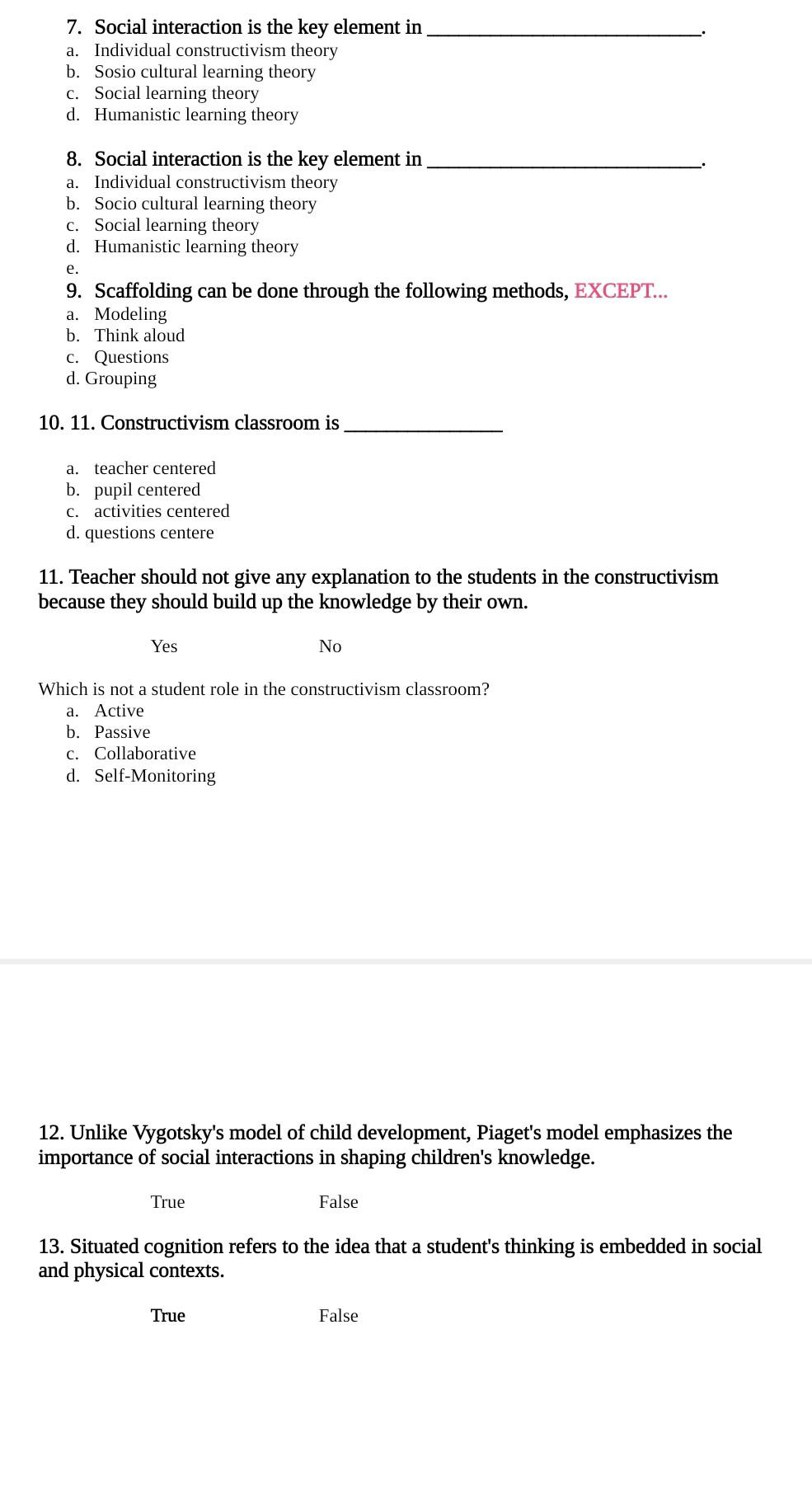 7. Social interaction is the key element in a. Chegg