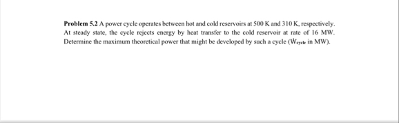 Solved Problem 5.2 ﻿A power cycle operates between bot and | Chegg.com