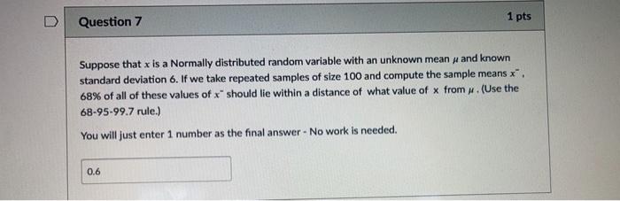 Solved Question 2 1 pts The average score in all Quizzes in | Chegg.com
