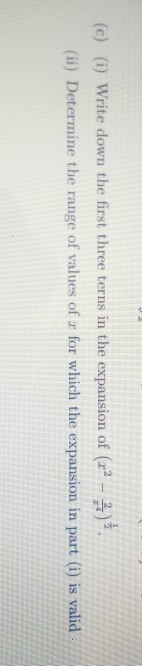 Solved (c) (1) Write down the first three terns in the | Chegg.com