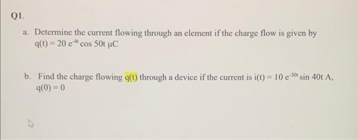 Solved Q1. a. Determine the current flowing through an | Chegg.com